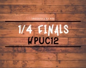 WPUC12 – 1/4 finals battles!